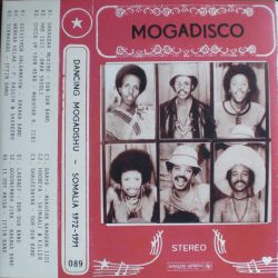 Various - Mogadisco (Dancing Mogadishu - Somalia 1972-1991)
