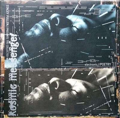 Stacey Pullen Presents Kosmic Messenger - The Collected Works Of Kosmic Messenger